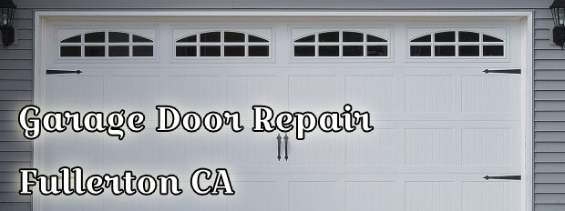 A Garage Door Maintenance Service In Fullerton Can Help